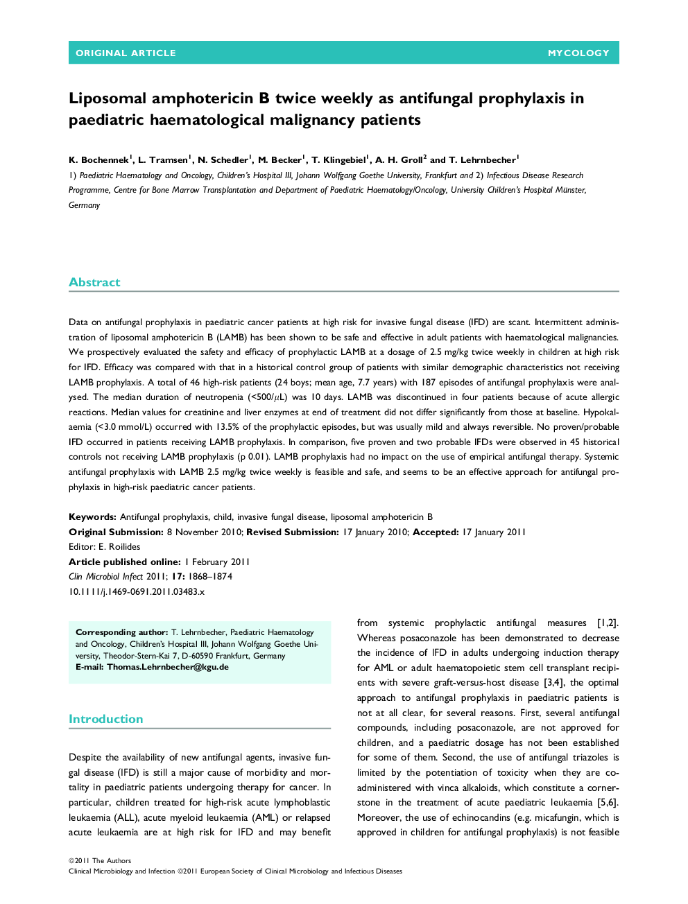 Liposomal amphotericin B twice weekly as antifungal prophylaxis in paediatric haematological malignancy patients 