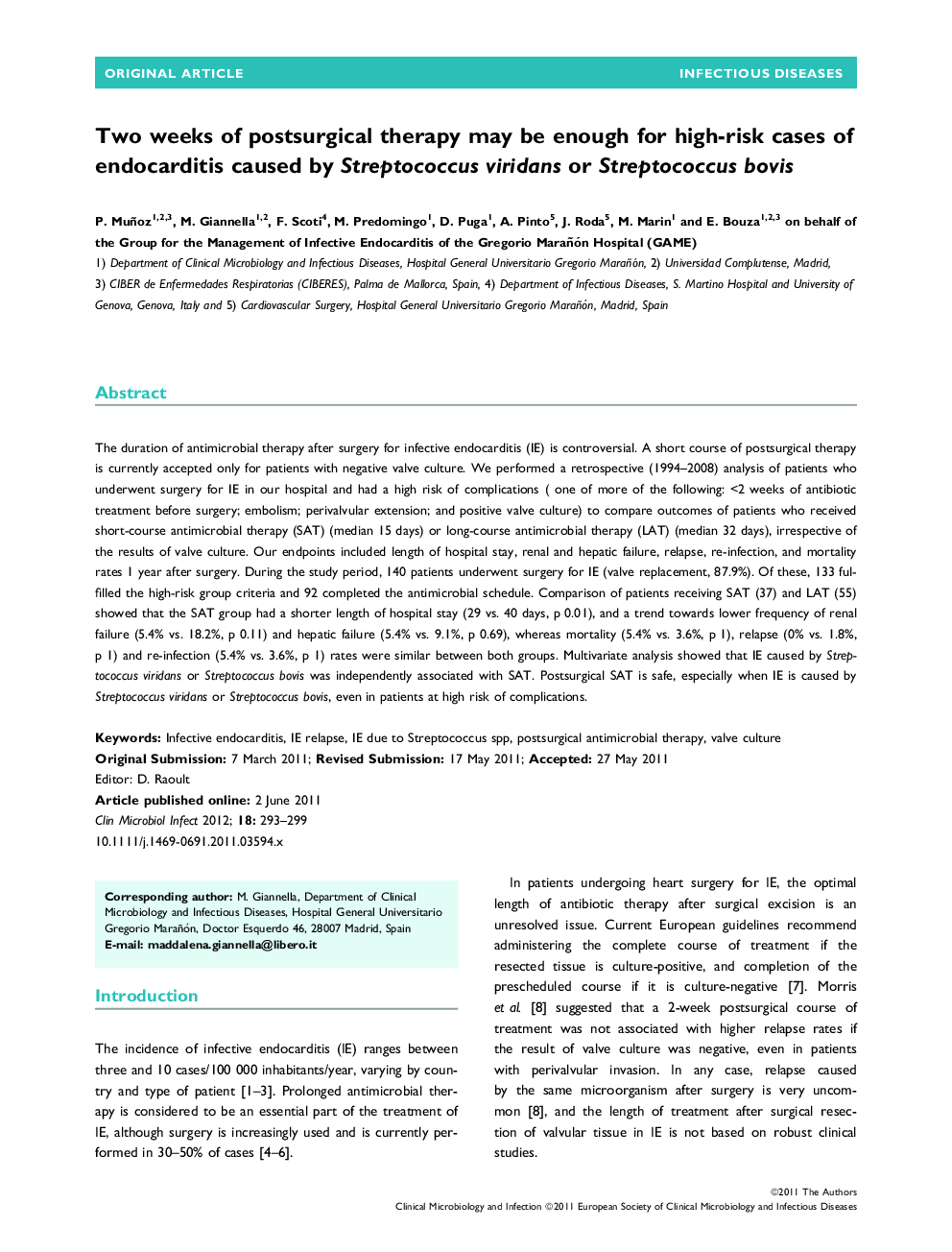 Two weeks of postsurgical therapy may be enough for high-risk cases of endocarditis caused by Streptococcus viridans or Streptococcus bovis 