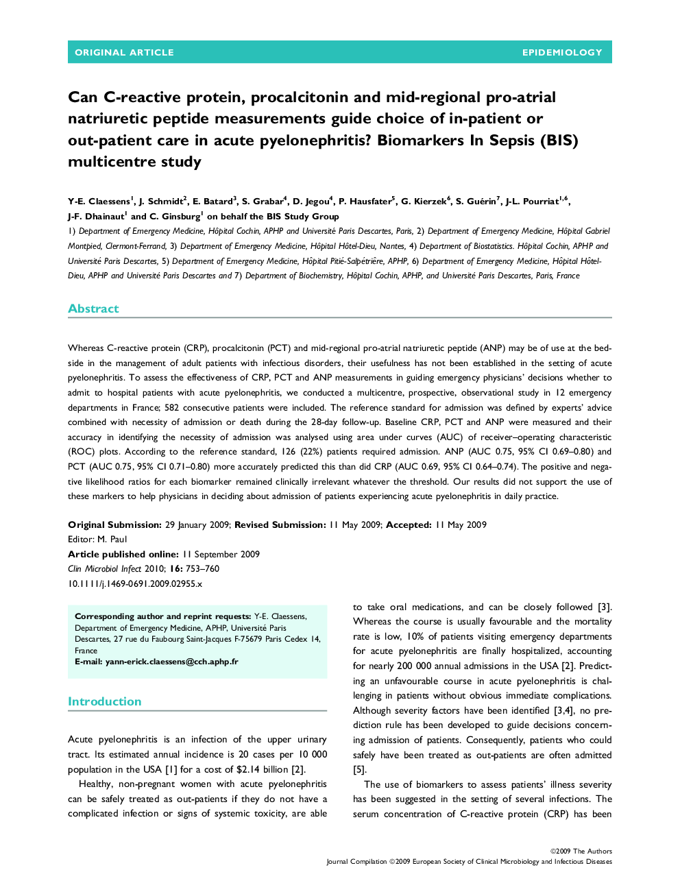عکس صفحه اول مقاله: Can C-reactive protein, procalcitonin and mid-regional pro-atrial natriuretic peptide measurements guide choice of in-patient or out-patient care in acute pyelonephritis? Biomarkers In Sepsis (BIS) multicentre study Can C-reactive protein, procalcitonin and mid-regional pro-atrial natriuretic peptide measurements guide choice of in-patient or out-patient care in acute pyelonephritis? Biomarkers In Sepsis (BIS) multicentre study