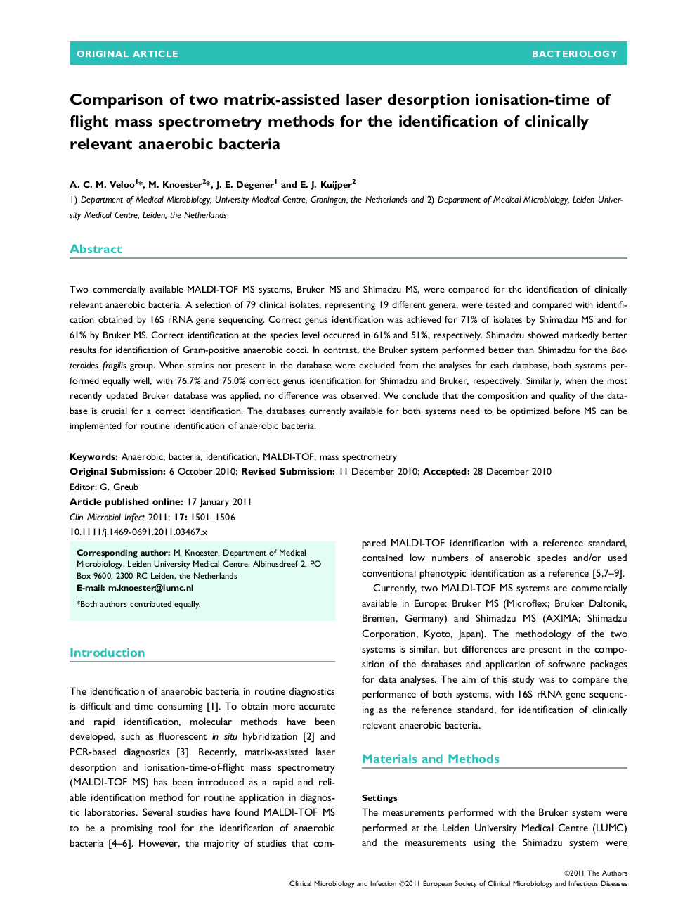 Comparison of two matrix-assisted laser desorption ionisation-time of flight mass spectrometry methods for the identification of clinically relevant anaerobic bacteria 