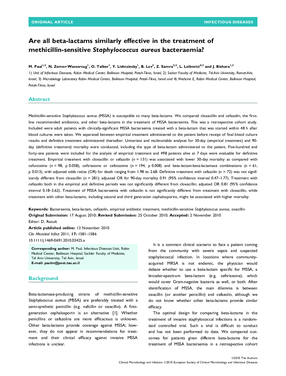 Are all beta-lactams similarly effective in the treatment of methicillin-sensitive Staphylococcus aureus bacteraemia? 