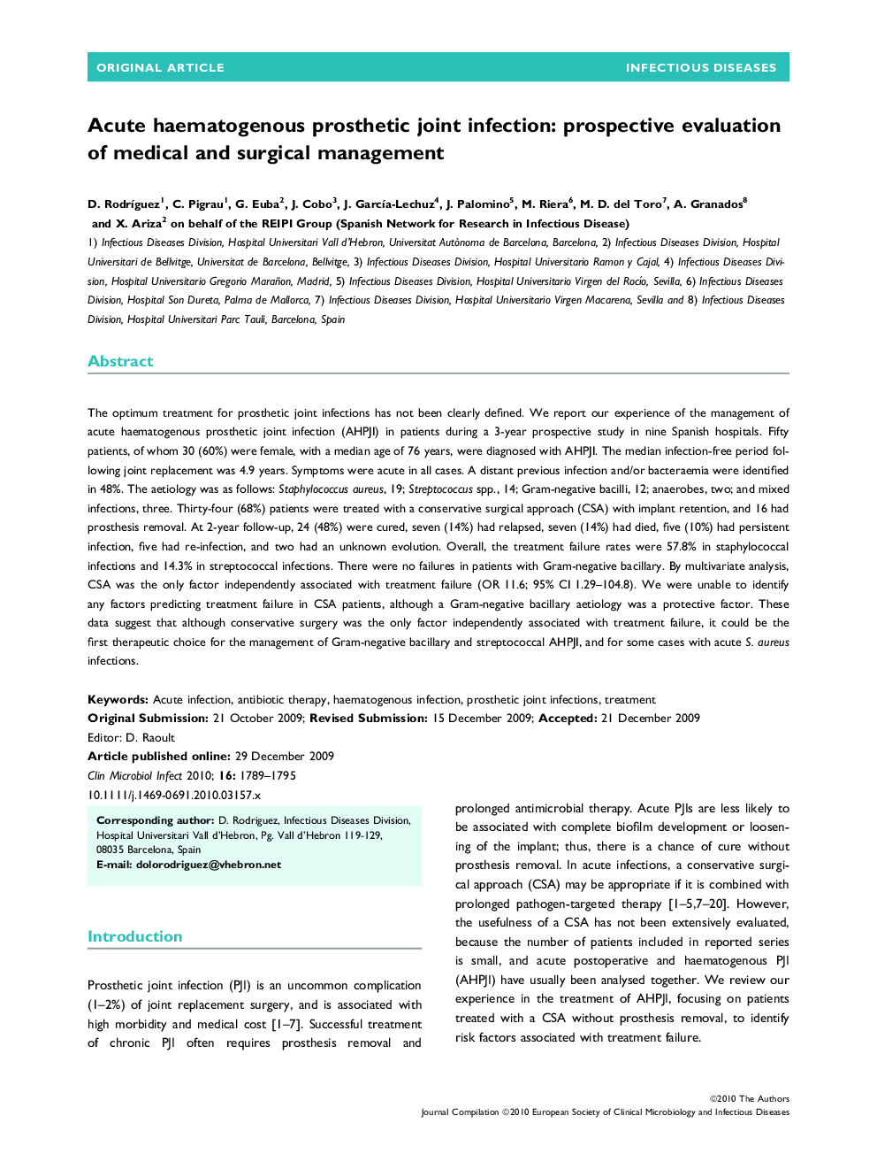 Acute haematogenous prosthetic joint infection: prospective evaluation of medical and surgical management 