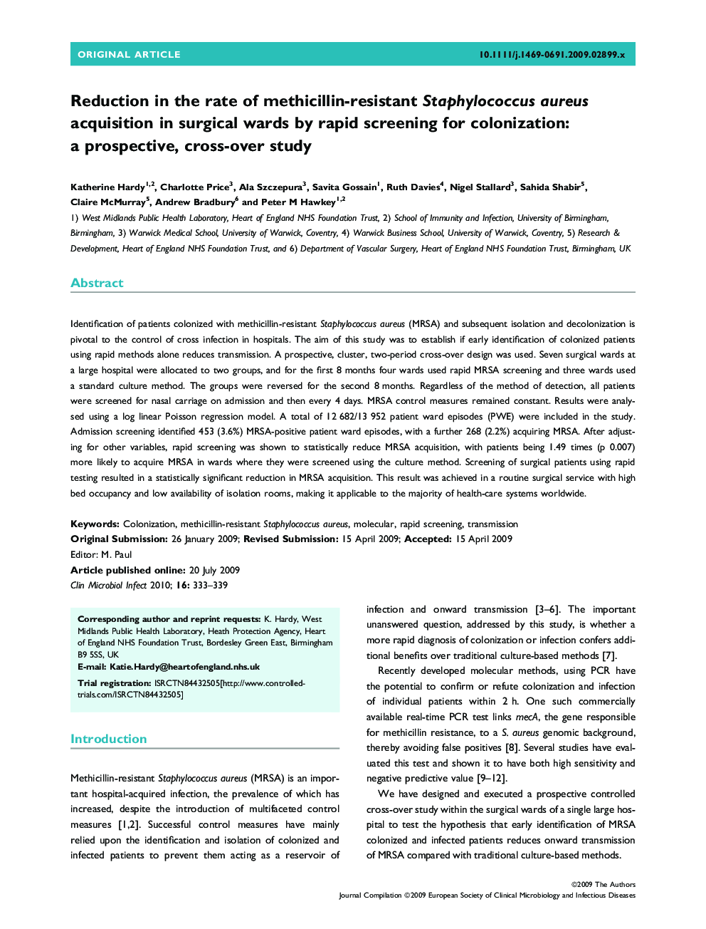 Reduction in the rate of methicillin-resistant Staphylococcus aureus acquisition in surgical wards by rapid screening for colonization: a prospective, cross-over study 