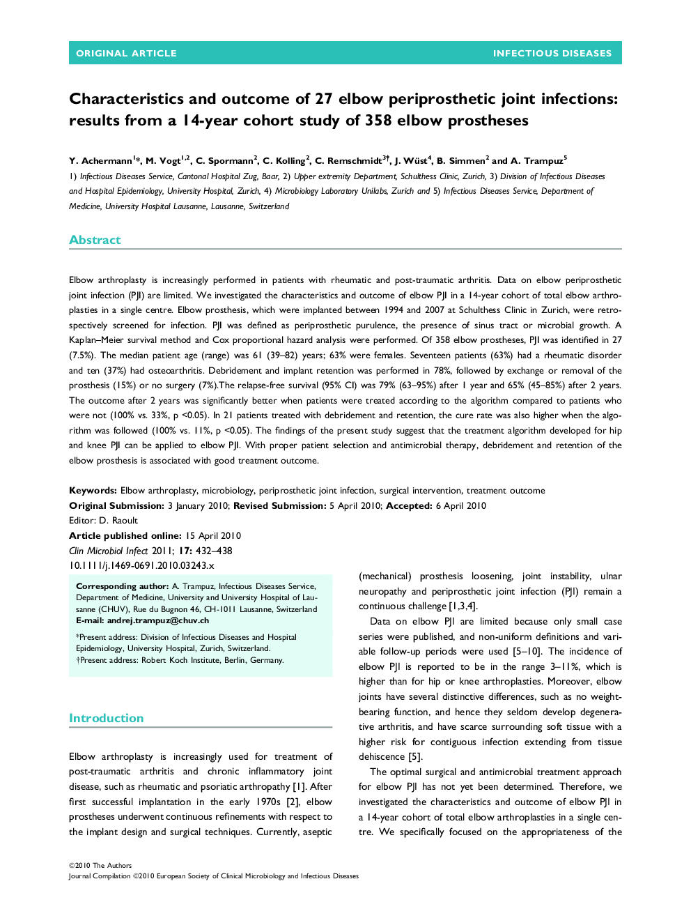 Characteristics and outcome of 27 elbow periprosthetic joint infections: results from a 14-year cohort study of 358 elbow prostheses 