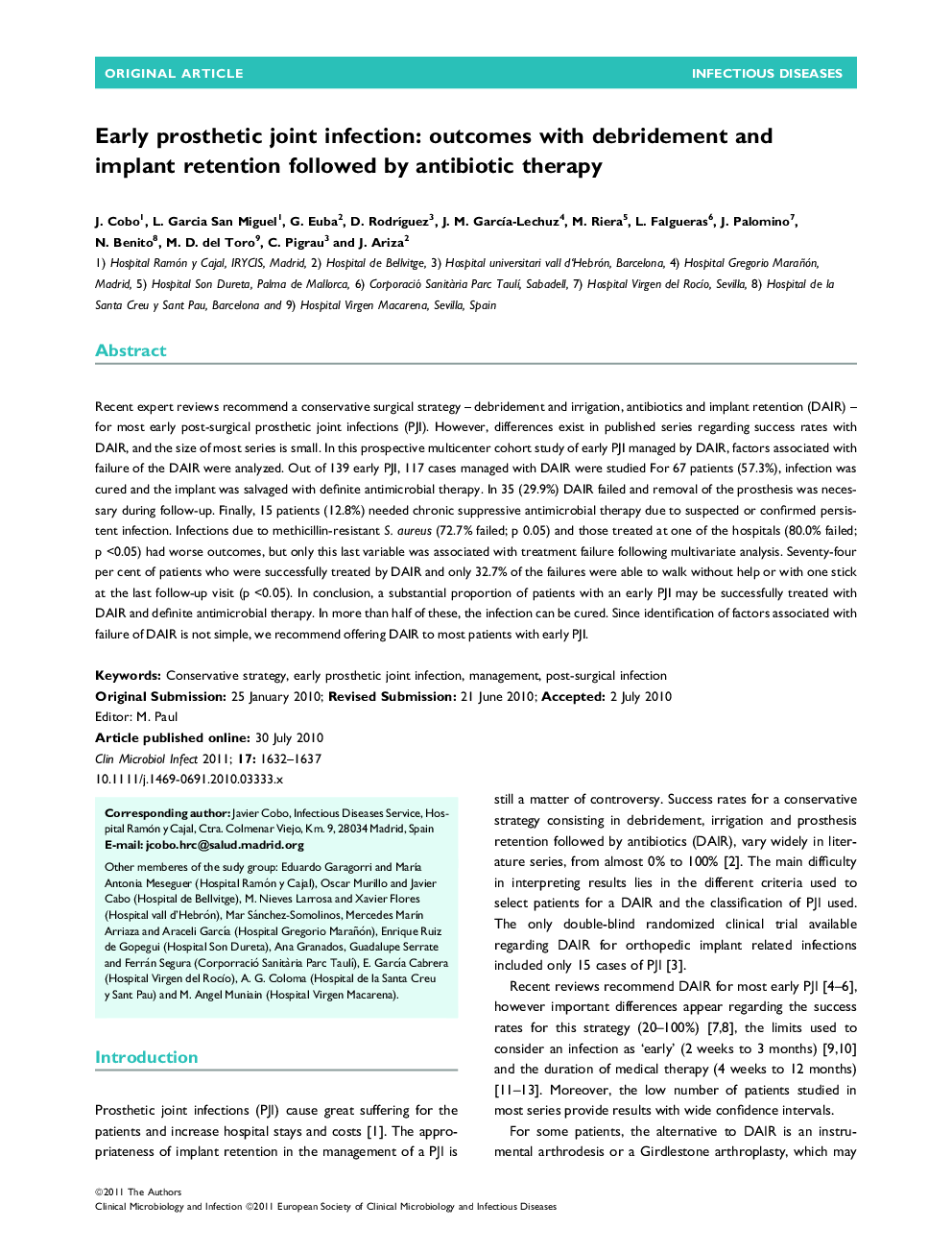 Early prosthetic joint infection: outcomes with debridement and implant retention followed by antibiotic therapy 