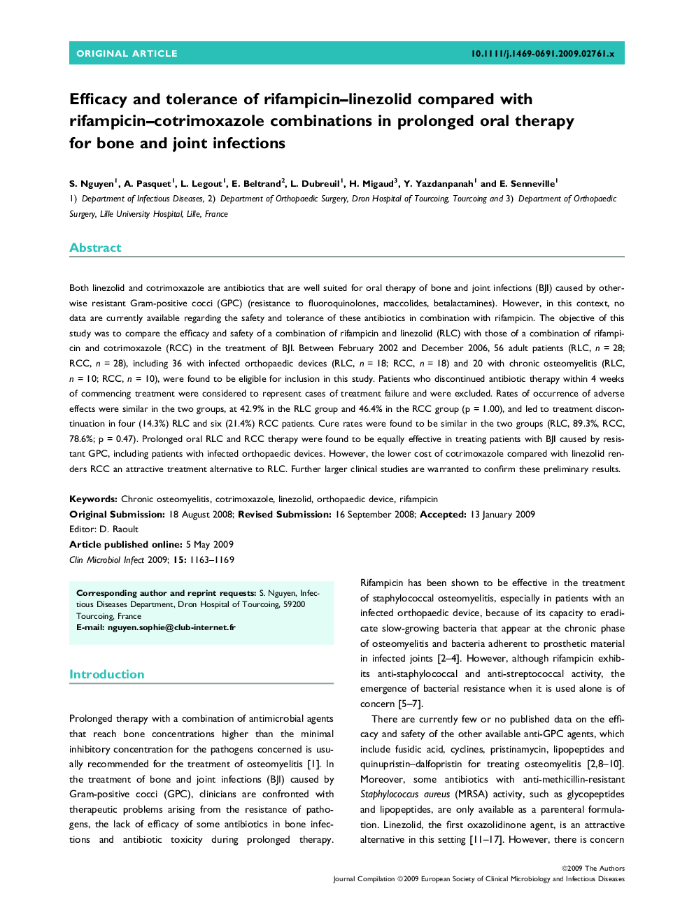 Efficacy and tolerance of rifampicin–linezolid compared with rifampicin–cotrimoxazole combinations in prolonged oral therapy for bone and joint infections 