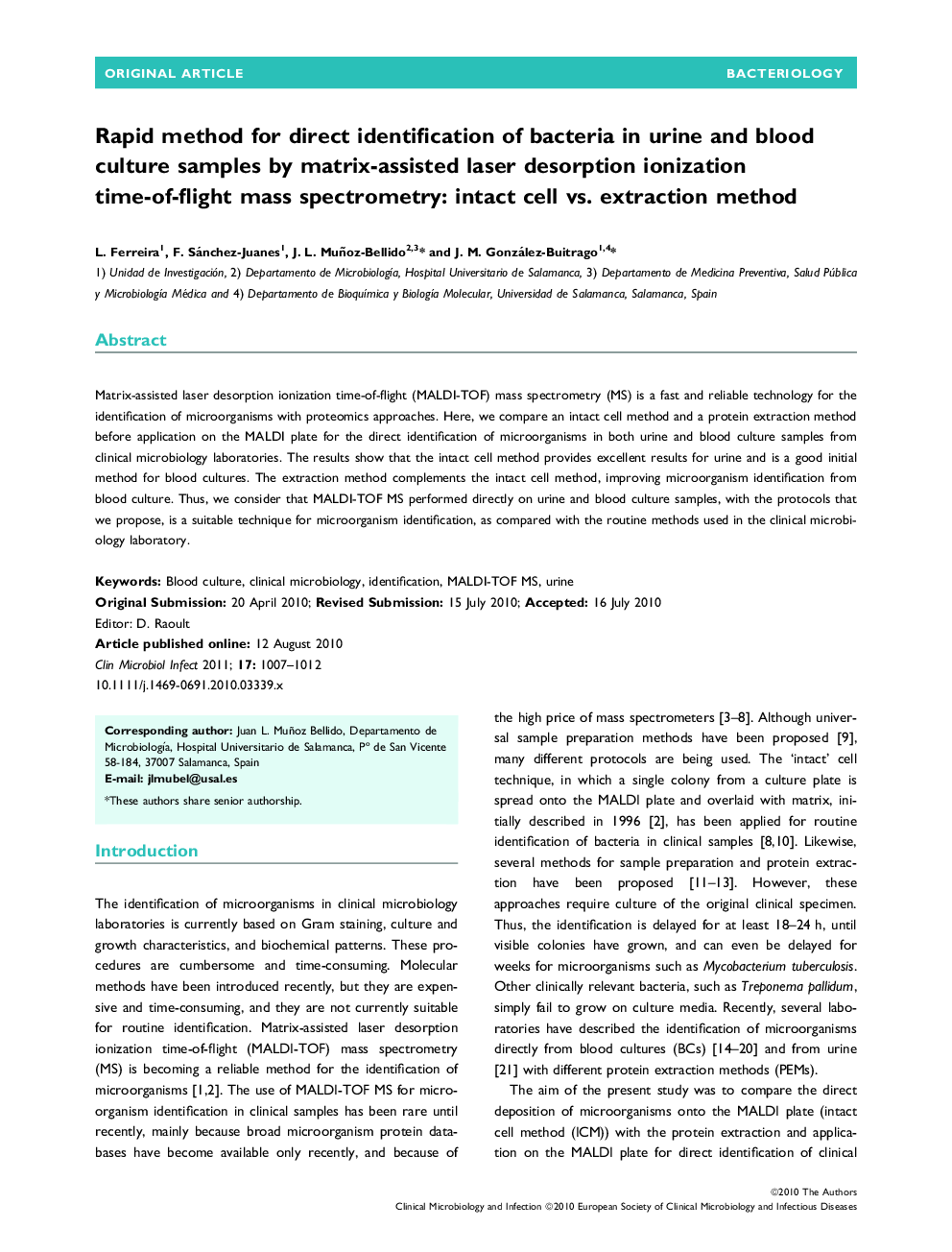 Rapid method for direct identification of bacteria in urine and blood culture samples by matrix-assisted laser desorption ionization time-of-flight mass spectrometry: intact cell vs. extraction method 