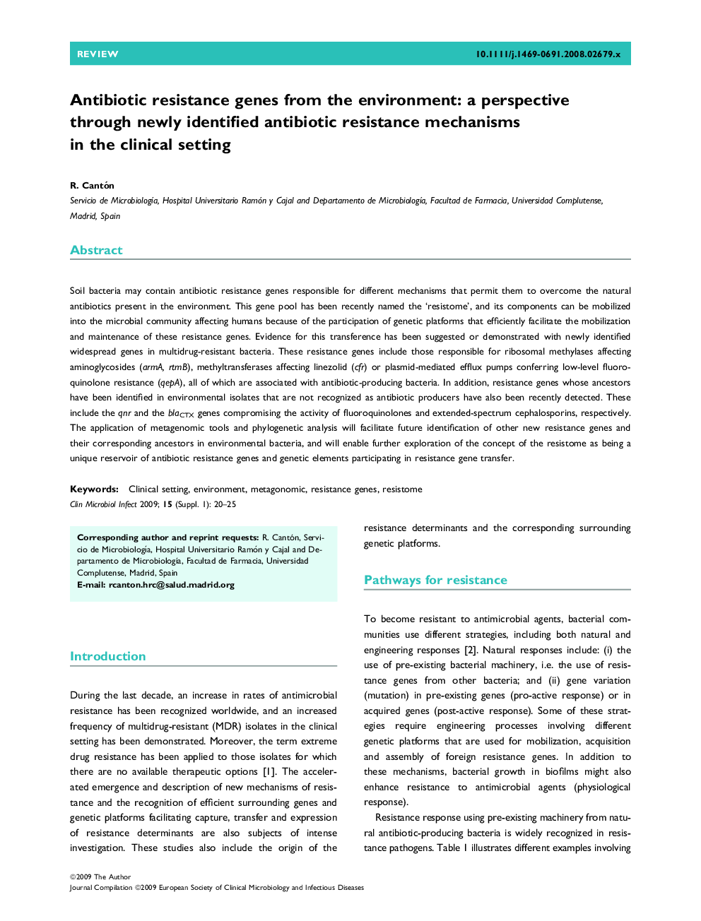 Antibiotic resistance genes from the environment: a perspective through newly identified antibiotic resistance mechanisms in the clinical setting