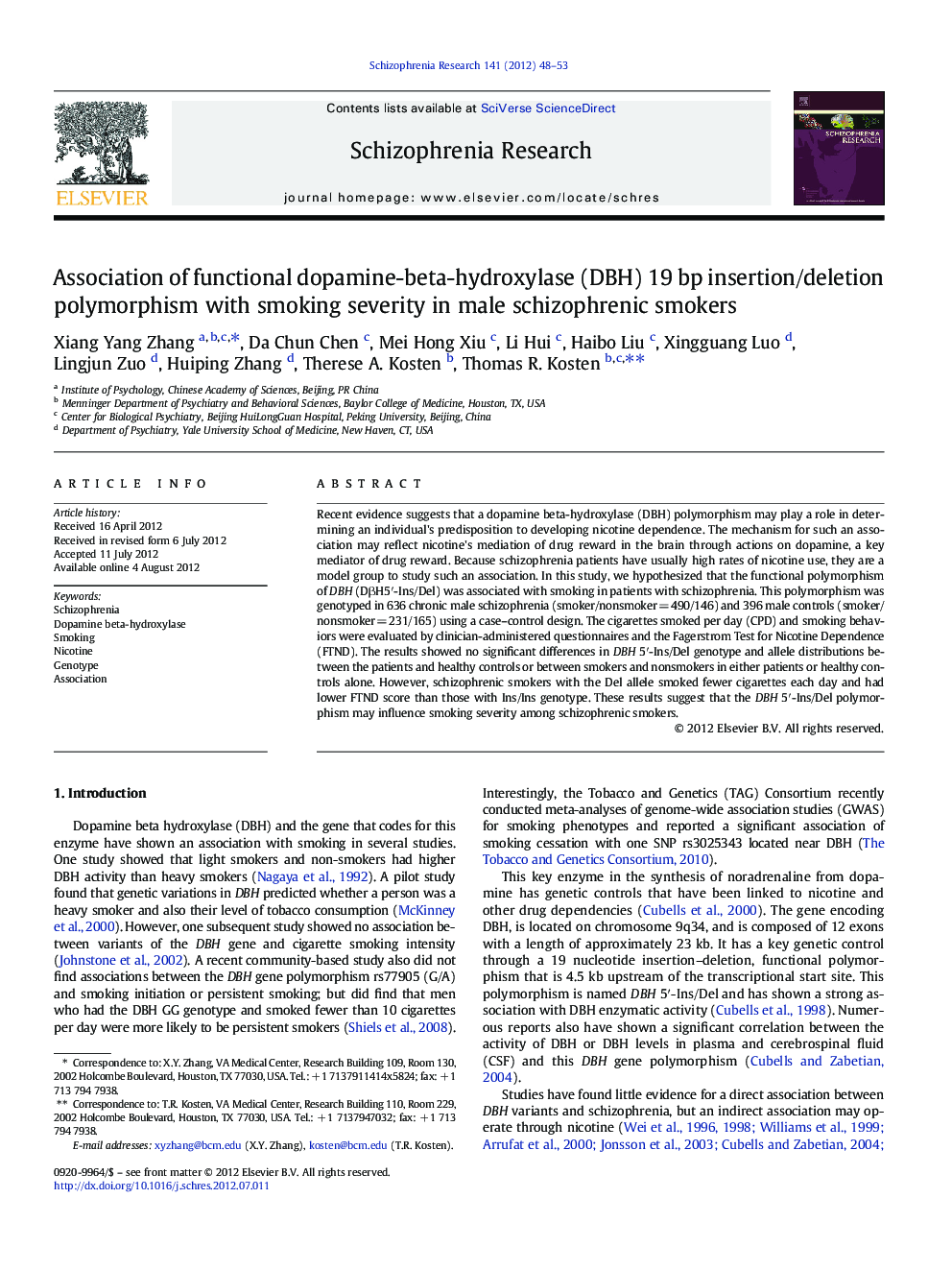 Association of functional dopamine-beta-hydroxylase (DBH) 19 bp insertion/deletion polymorphism with smoking severity in male schizophrenic smokers