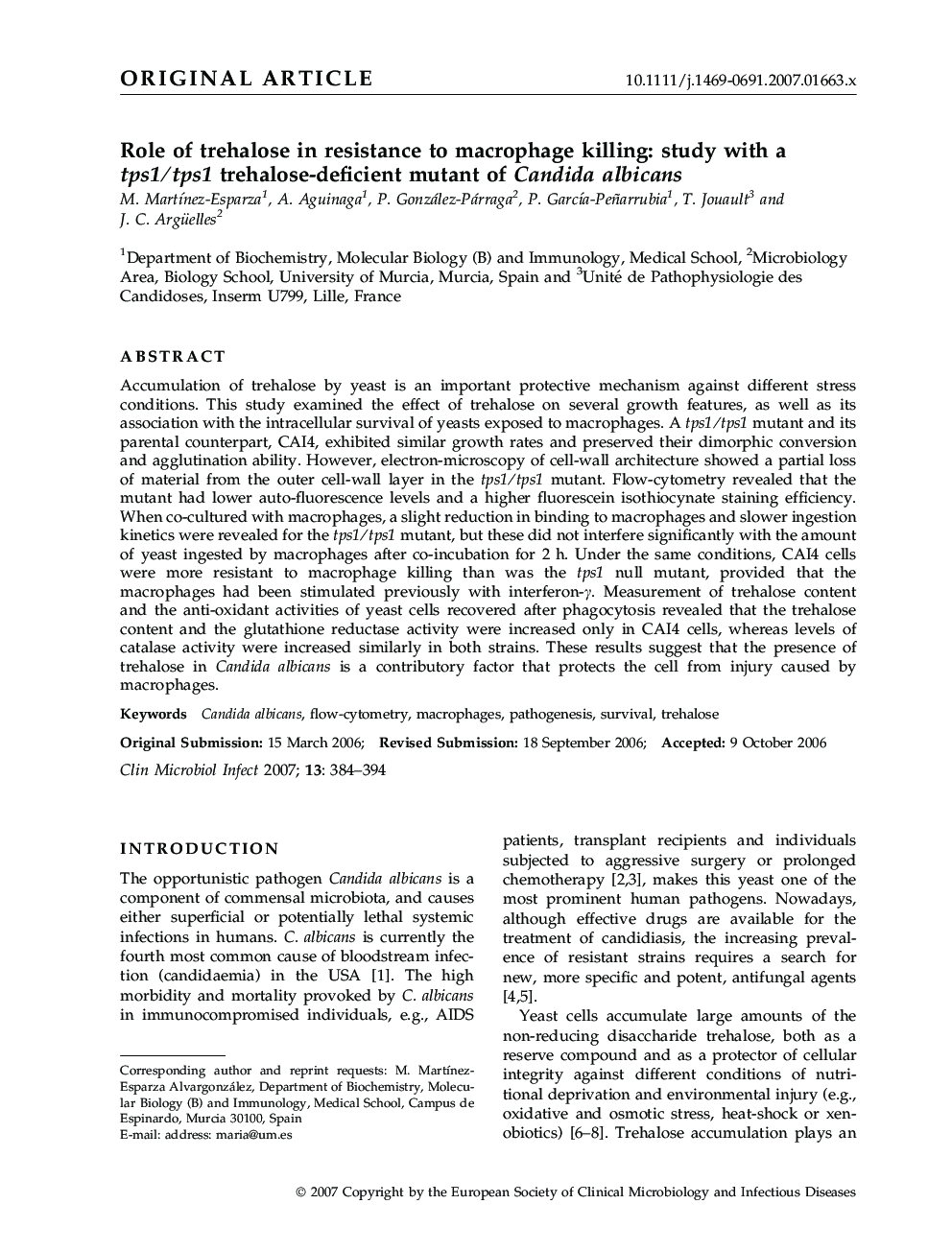 Role of trehalose in resistance to macrophage killing: study with a tps1/tps1 trehalose-deficient mutant of Candida albicans