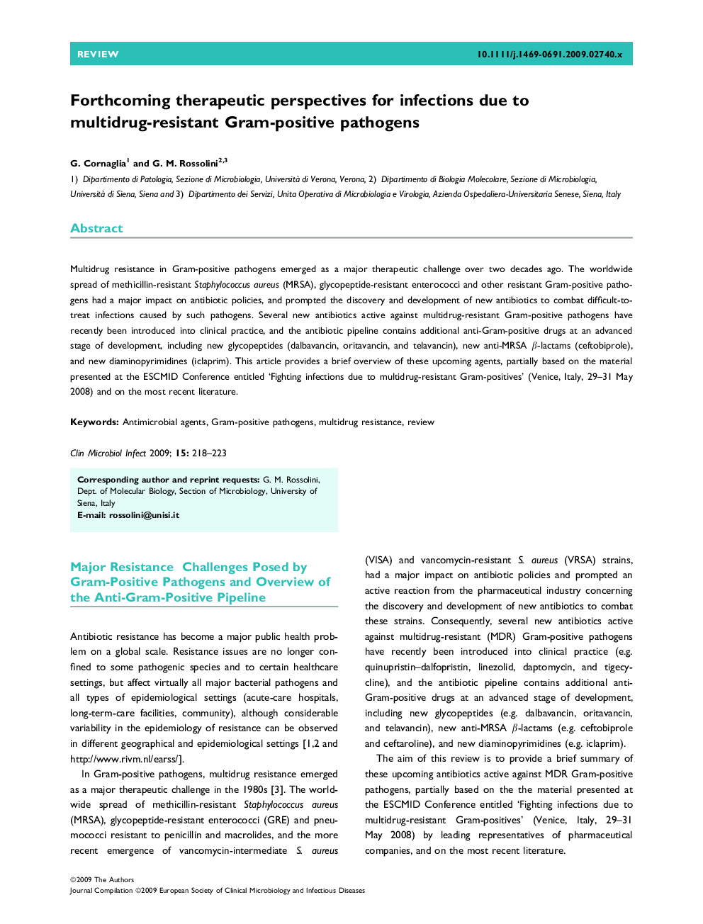 Forthcoming therapeutic perspectives for infections due to multidrug-resistant Gram-positive pathogens