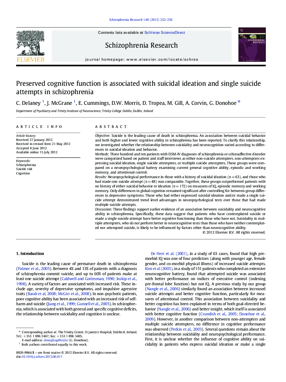 Preserved cognitive function is associated with suicidal ideation and single suicide attempts in schizophrenia