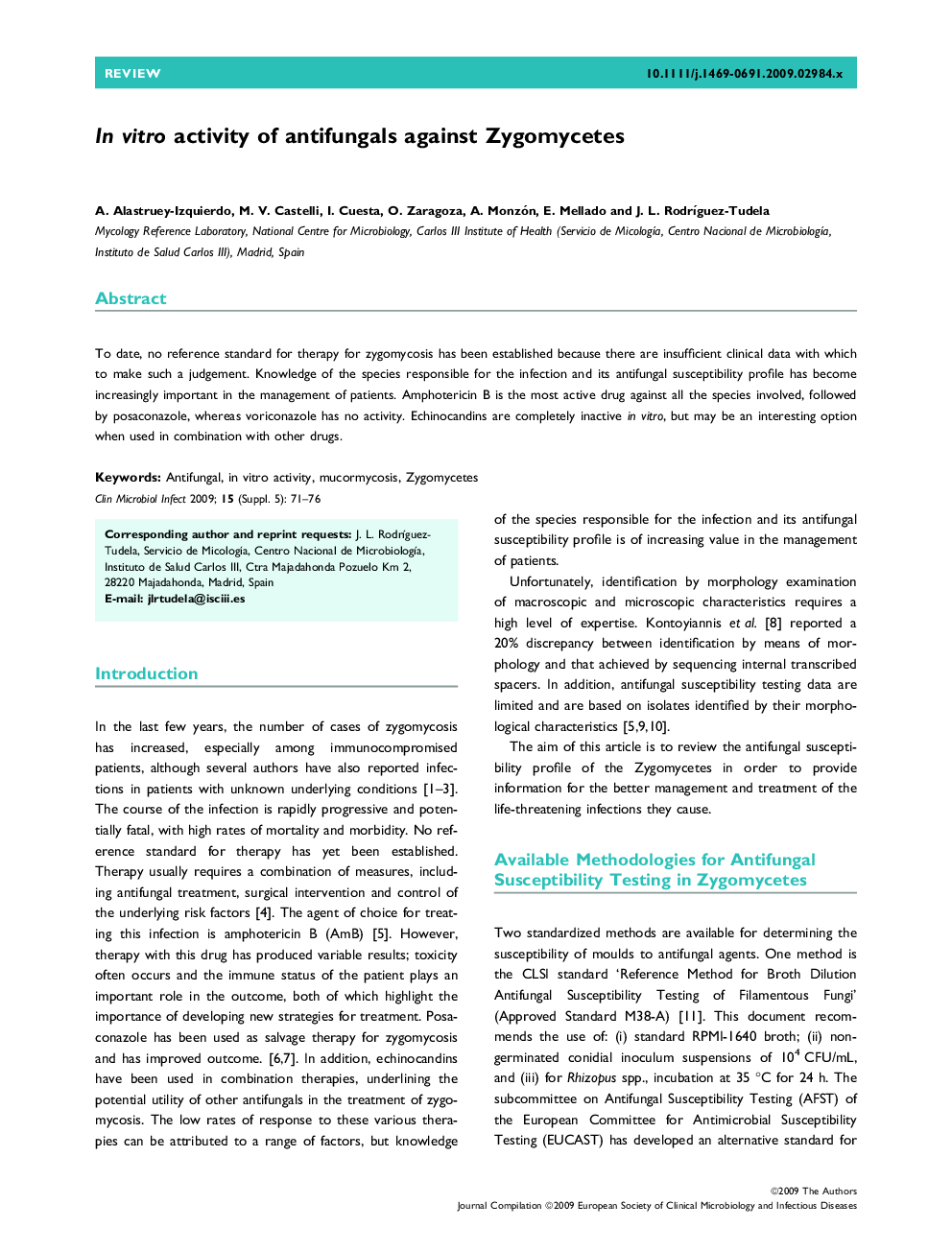 In vitro activity of antifungals against Zygomycetes