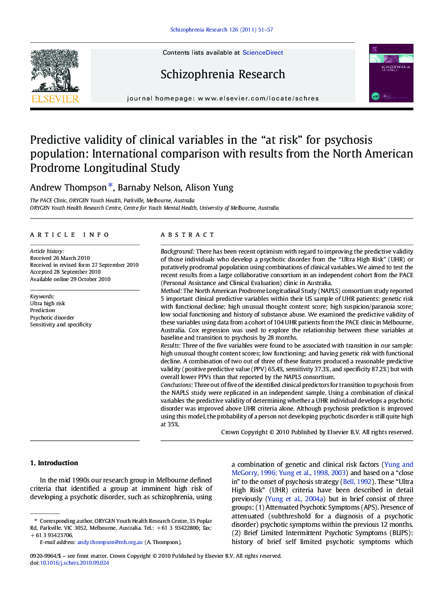 Predictive validity of clinical variables in the “at risk” for psychosis population: International comparison with results from the North American Prodrome Longitudinal Study