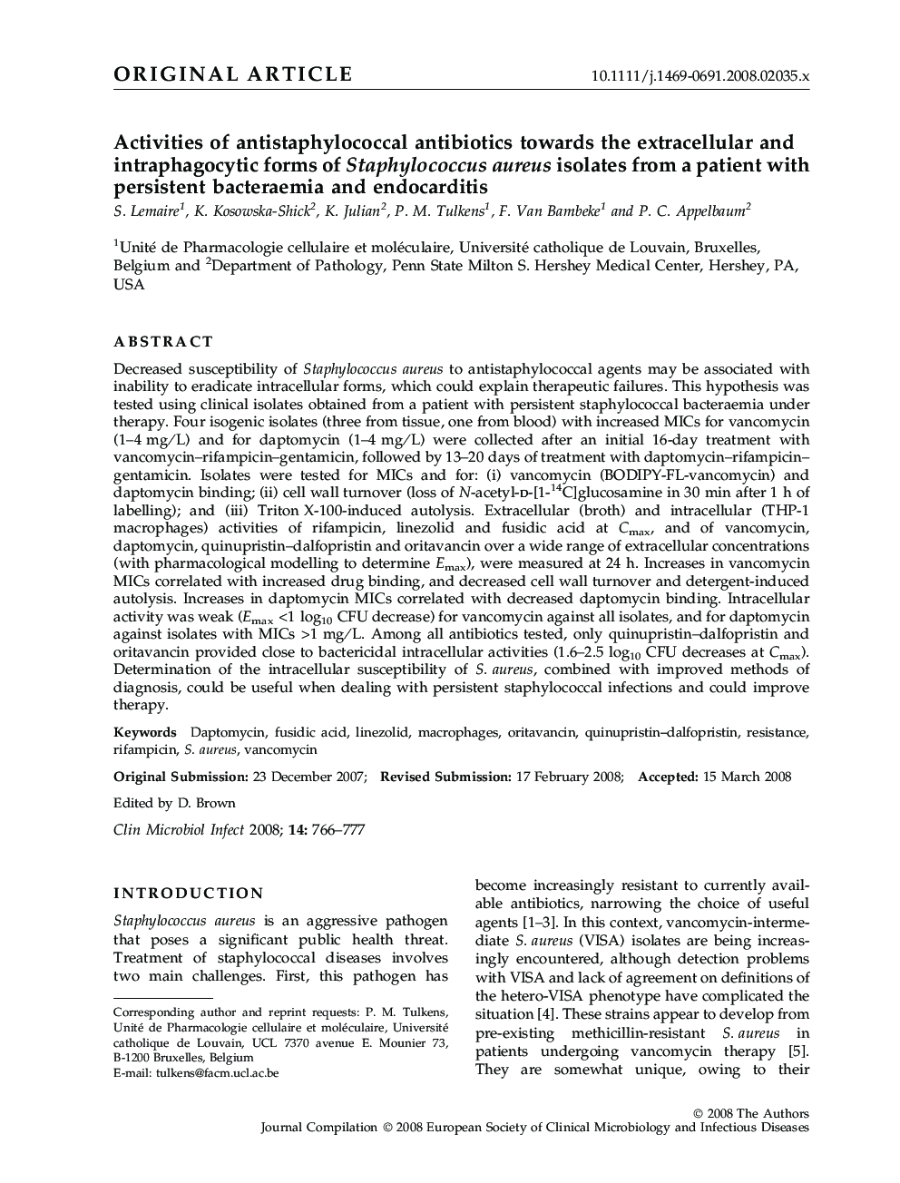 Activities of antistaphylococcal antibiotics towards the extracellular and intraphagocytic forms of Staphylococcus aureus isolates from a patient with persistent bacteraemia and endocarditis 