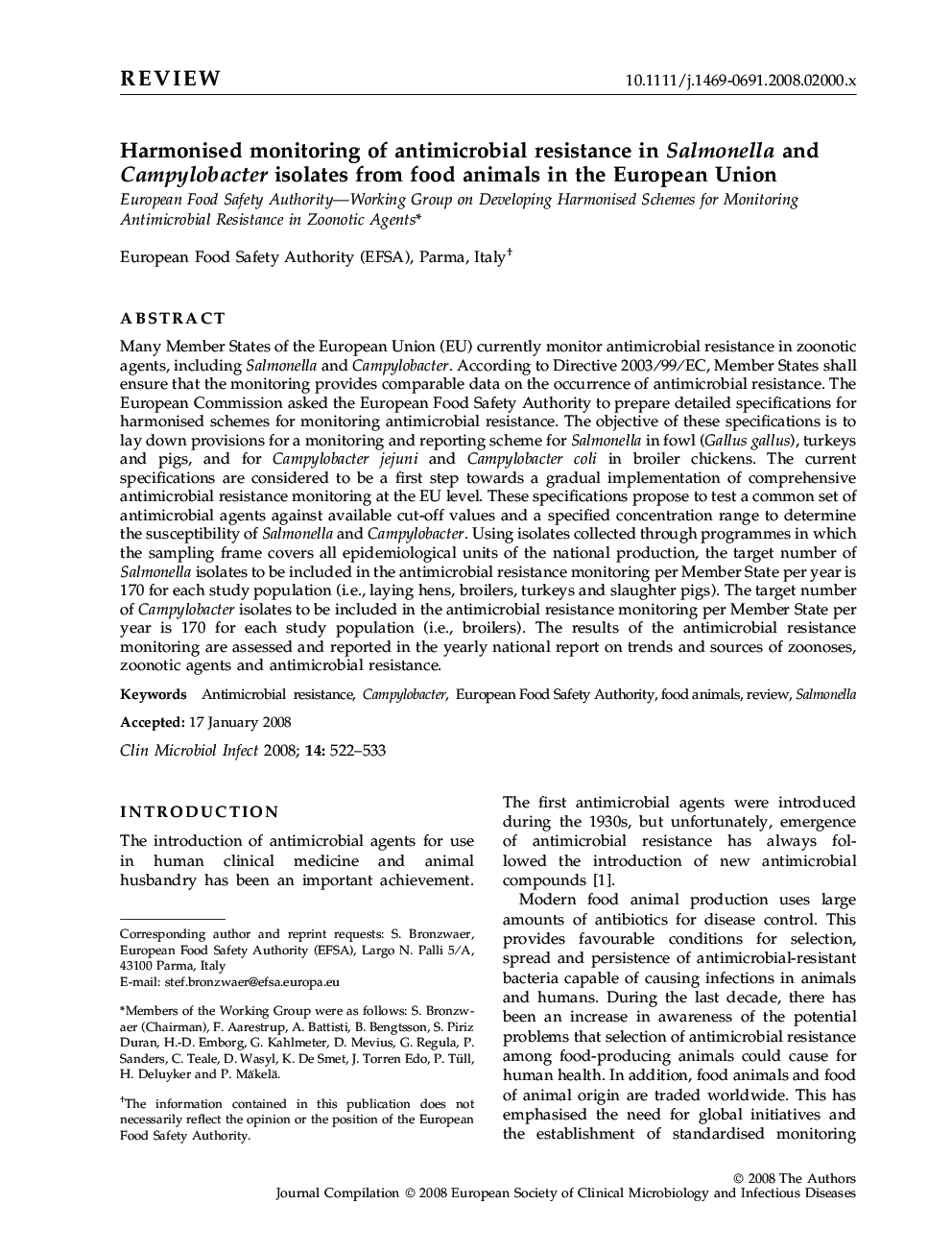 Harmonised monitoring of antimicrobial resistance in Salmonella and Campylobacter isolates from food animals in the European Union