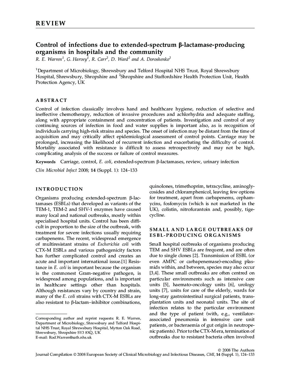 Control of infections due to extended-spectrum β-lactamase-producing organisms in hospitals and the community