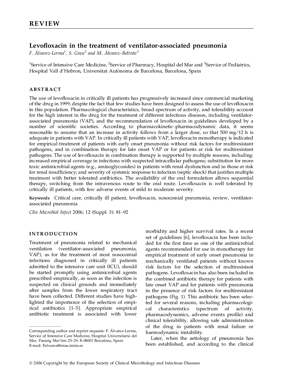 Levofloxacin in the treatment of ventilator-associated pneumonia