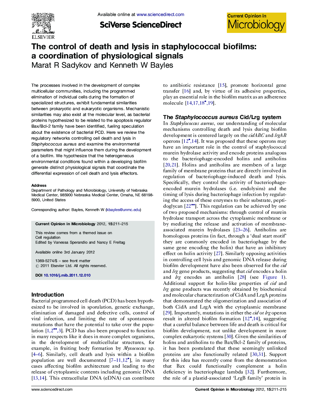 The control of death and lysis in staphylococcal biofilms: a coordination of physiological signals