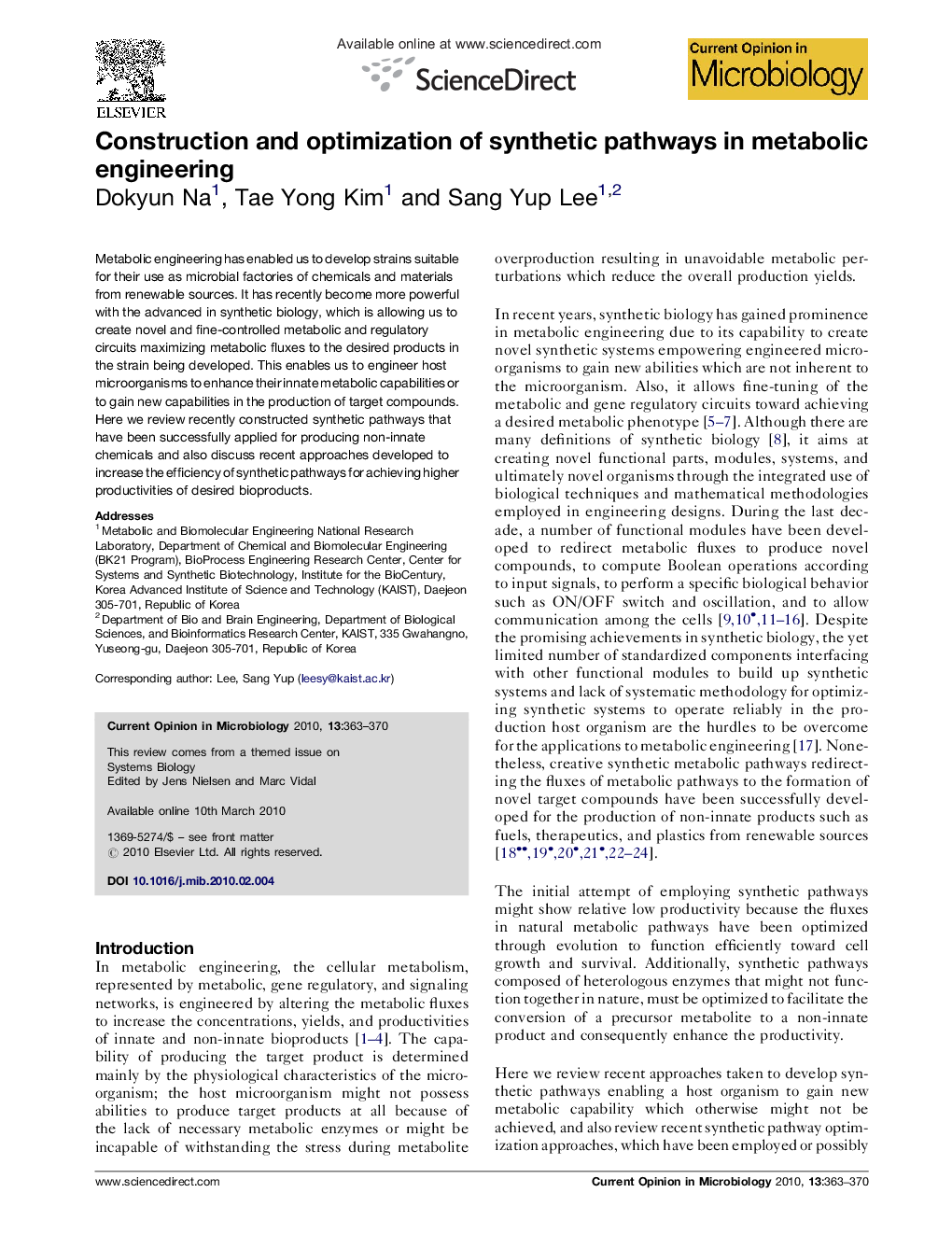 Construction and optimization of synthetic pathways in metabolic engineering