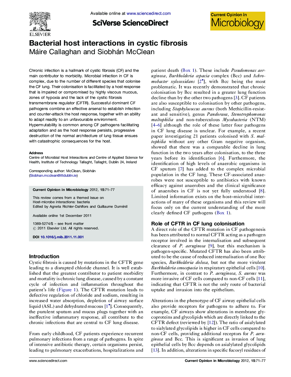 Bacterial host interactions in cystic fibrosis