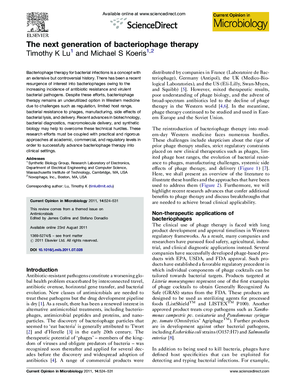 The next generation of bacteriophage therapy