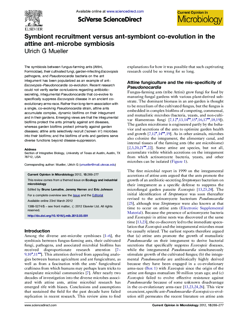 Symbiont recruitment versus ant-symbiont co-evolution in the attine ant–microbe symbiosis