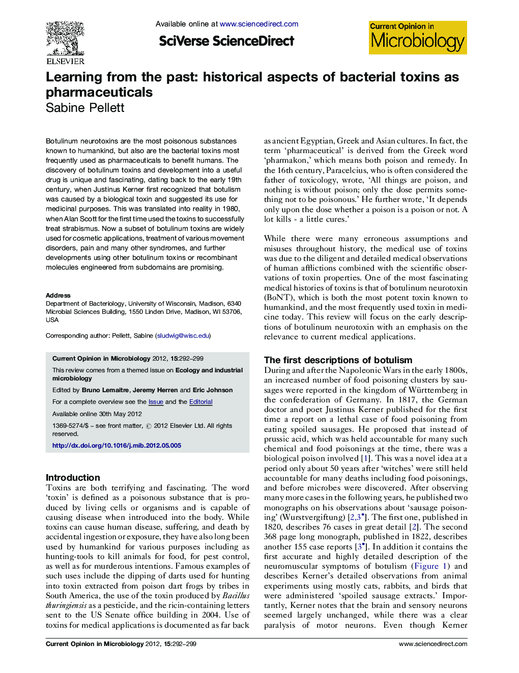 Learning from the past: historical aspects of bacterial toxins as pharmaceuticals