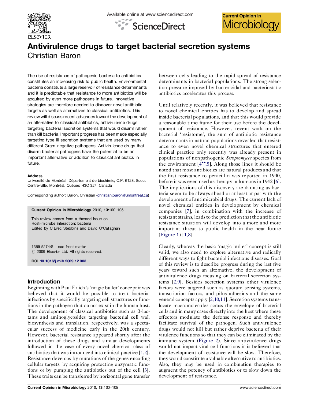 Antivirulence drugs to target bacterial secretion systems