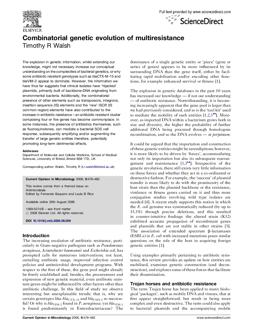 Combinatorial genetic evolution of multiresistance