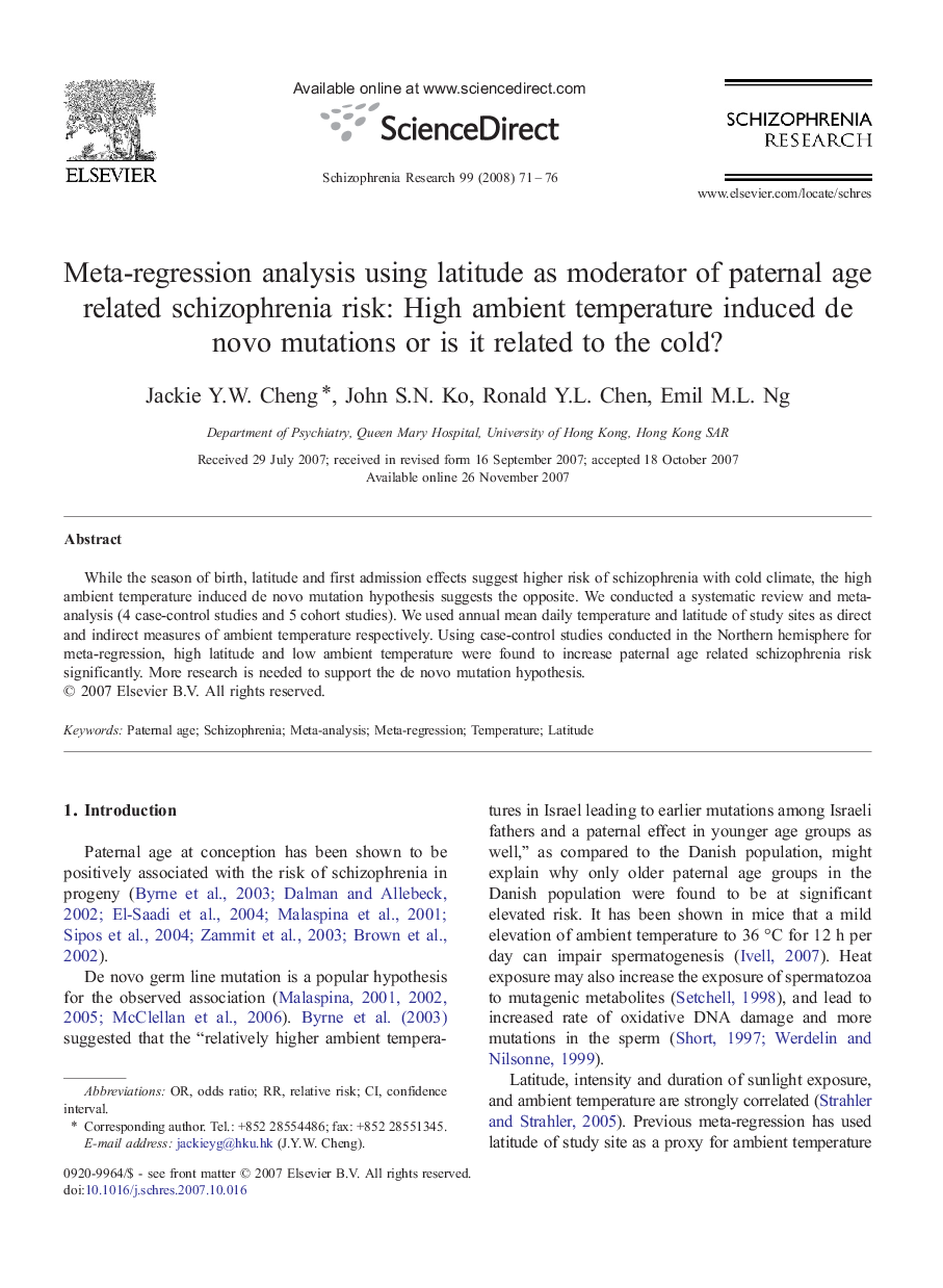 Meta-regression analysis using latitude as moderator of paternal age related schizophrenia risk: High ambient temperature induced de novo mutations or is it related to the cold?