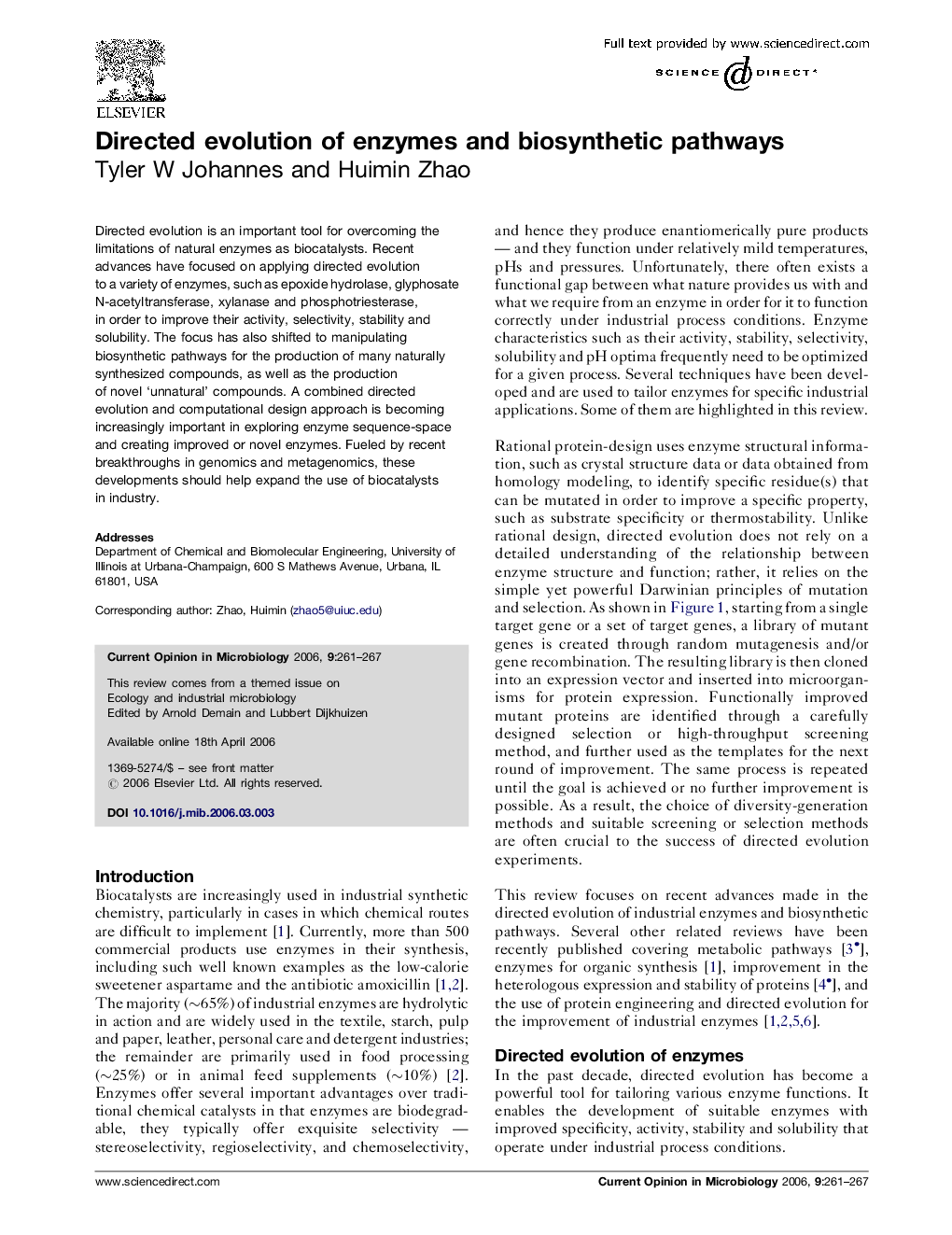 Directed evolution of enzymes and biosynthetic pathways