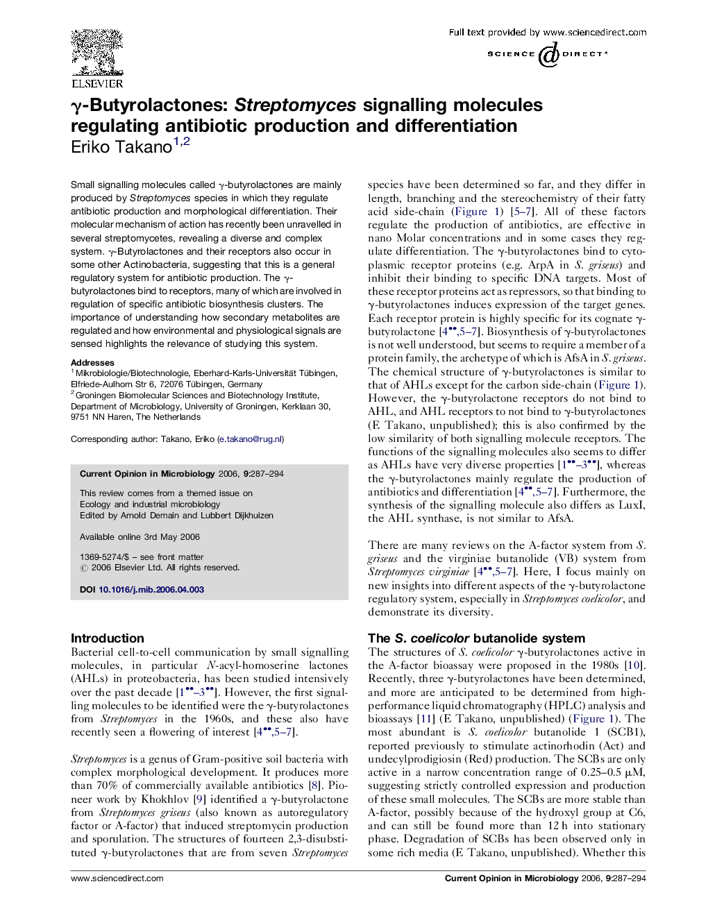 γ-Butyrolactones: Streptomyces signalling molecules regulating antibiotic production and differentiation