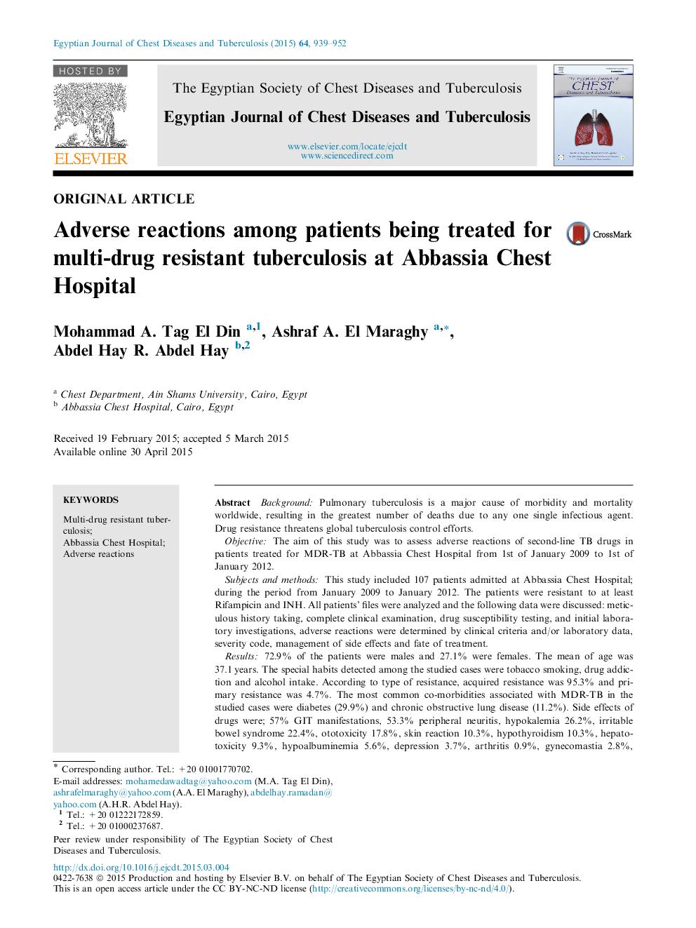 Adverse reactions among patients being treated for multi-drug resistant tuberculosis at Abbassia Chest Hospital 