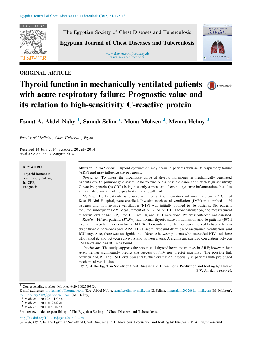 Thyroid function in mechanically ventilated patients with acute respiratory failure: Prognostic value and its relation to high-sensitivity C-reactive protein 