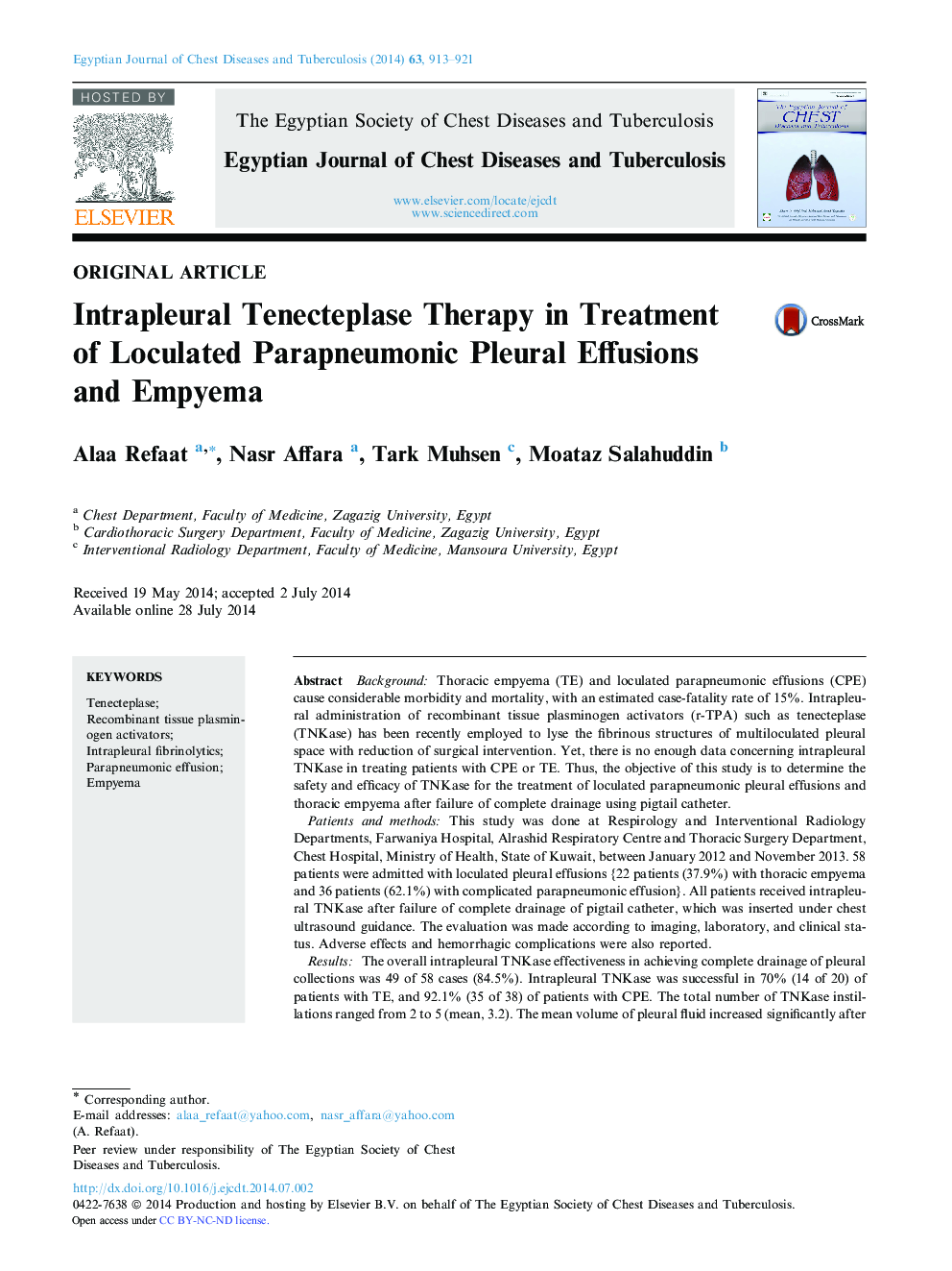 Intrapleural Tenecteplase Therapy in Treatment of Loculated Parapneumonic Pleural Effusions and Empyema 