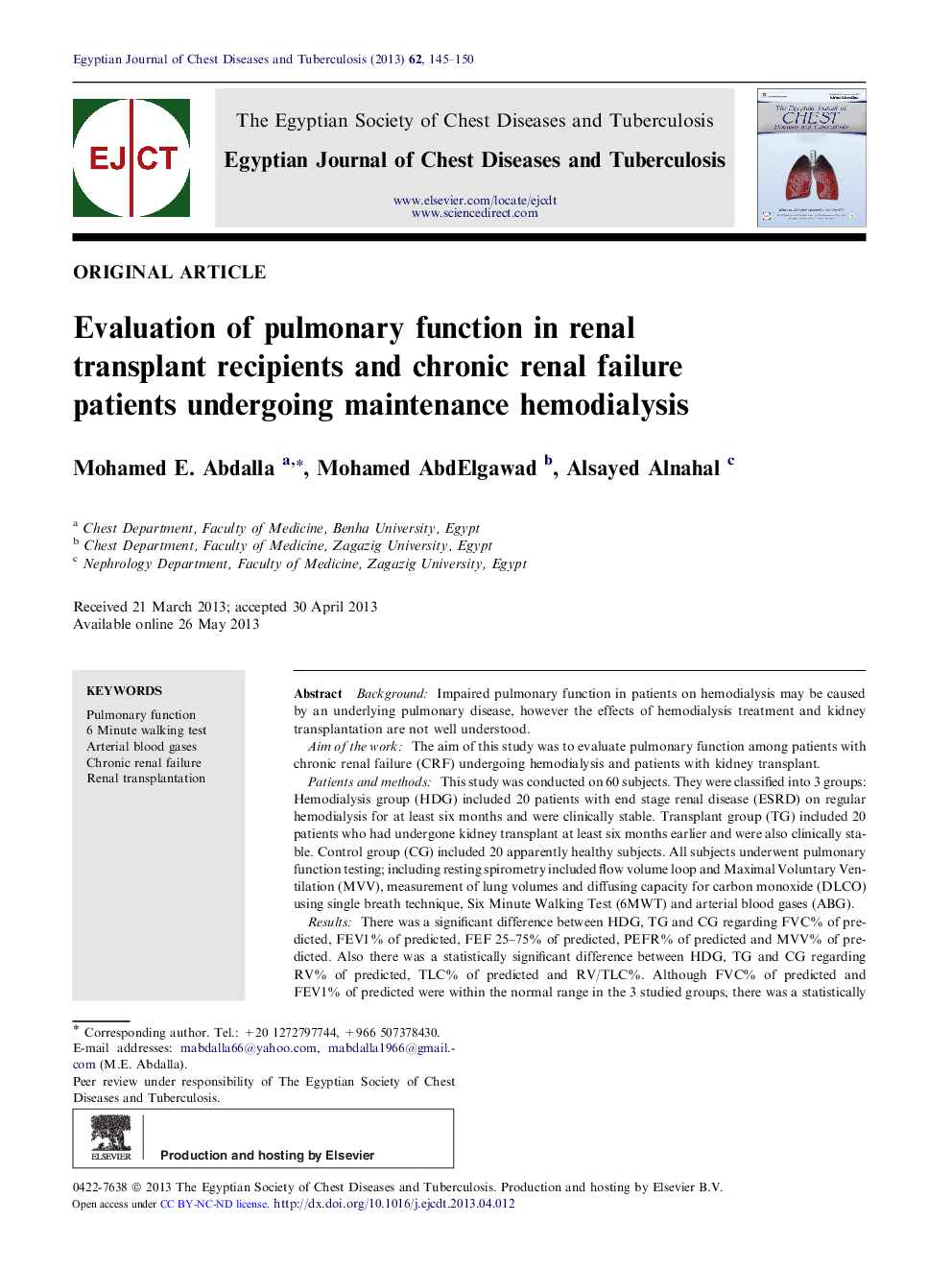 Evaluation of pulmonary function in renal transplant recipients and chronic renal failure patients undergoing maintenance hemodialysis 