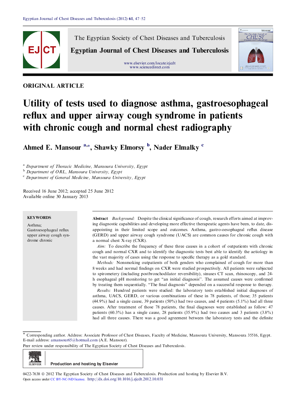 Utility of tests used to diagnose asthma, gastroesophageal reflux and upper airway cough syndrome in patients with chronic cough and normal chest radiography 