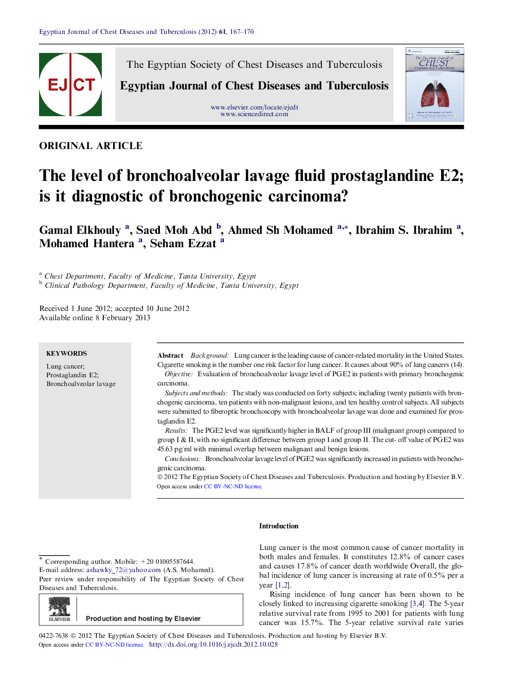 The level of bronchoalveolar lavage fluid prostaglandine E2; is it diagnostic of bronchogenic carcinoma? 