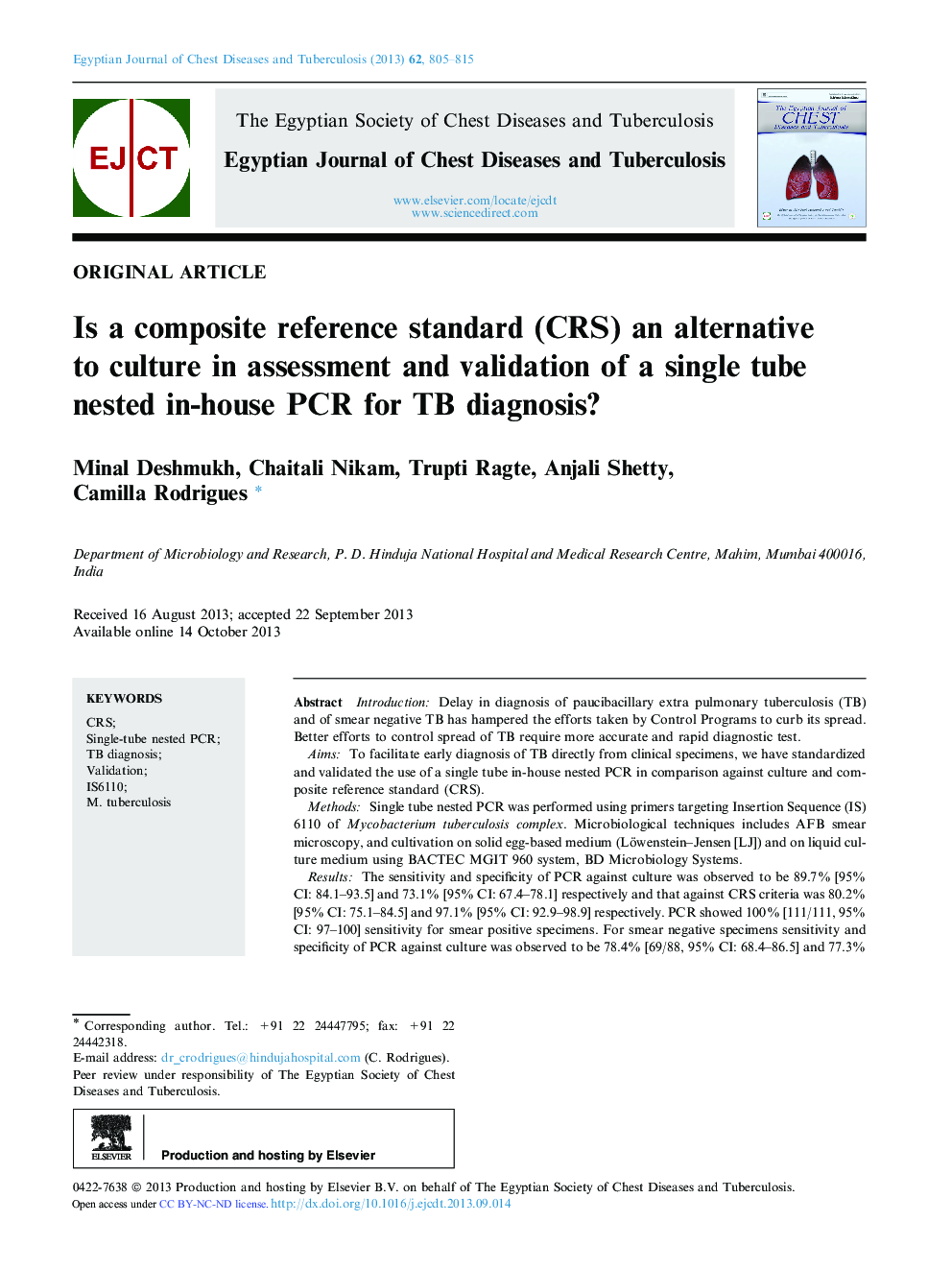 Is a composite reference standard (CRS) an alternative to culture in assessment and validation of a single tube nested in-house PCR for TB diagnosis? 