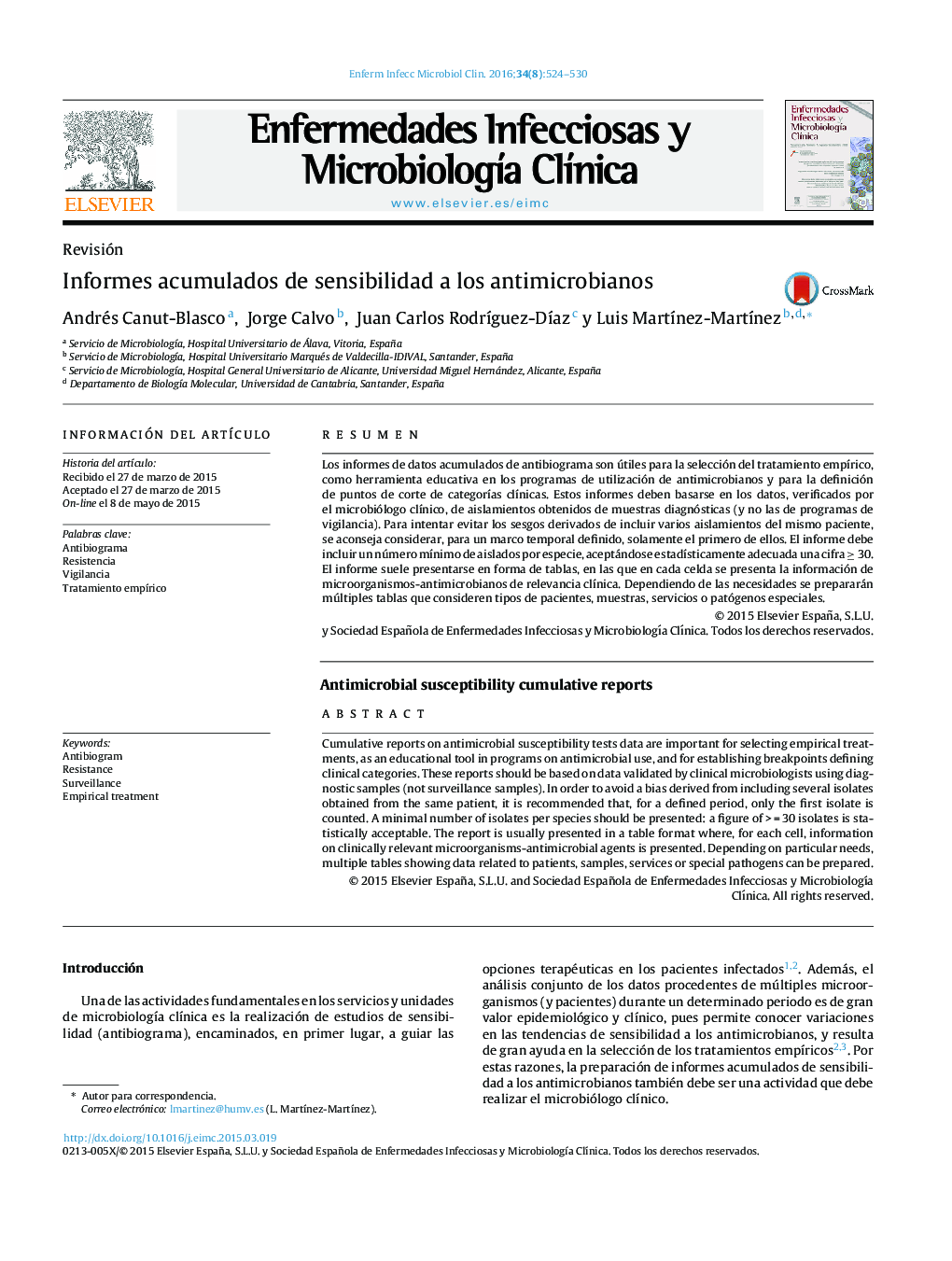 Informes acumulados de sensibilidad a los antimicrobianos