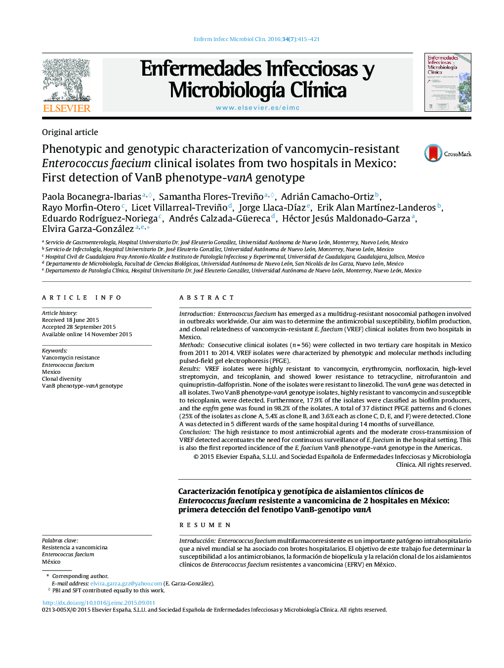 Phenotypic and genotypic characterization of vancomycin-resistant Enterococcus faecium clinical isolates from two hospitals in Mexico: First detection of VanB phenotype-vanA genotype