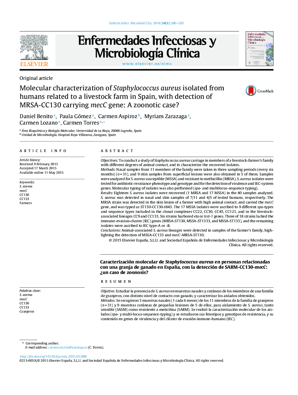 Molecular characterization of Staphylococcus aureus isolated from humans related to a livestock farm in Spain, with detection of MRSA-CC130 carrying mecC gene: A zoonotic case?