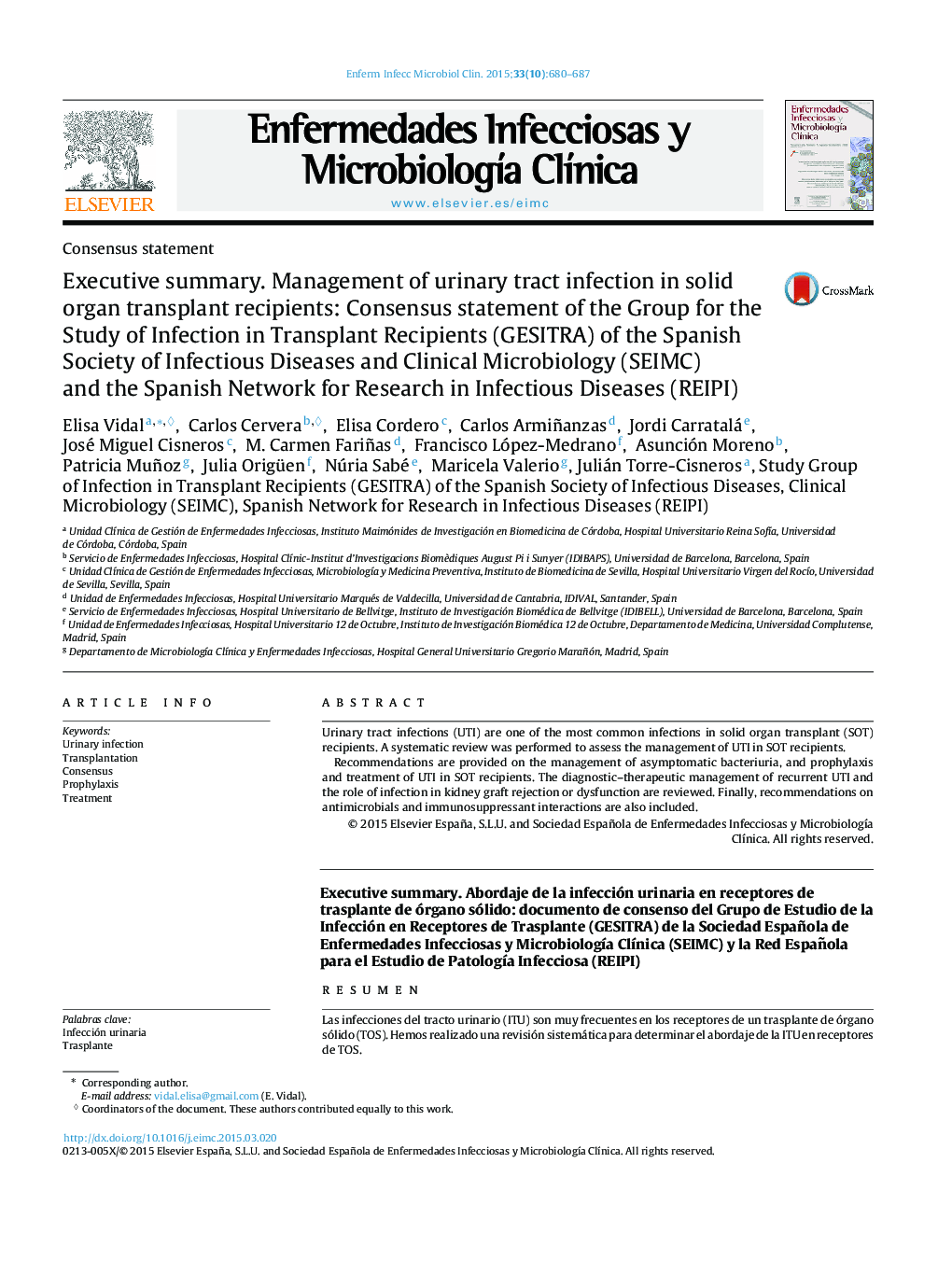 Executive summary. Management of urinary tract infection in solid organ transplant recipients: Consensus statement of the Group for the Study of Infection in Transplant Recipients (GESITRA) of the Spanish Society of Infectious Diseases and Clinical Microb