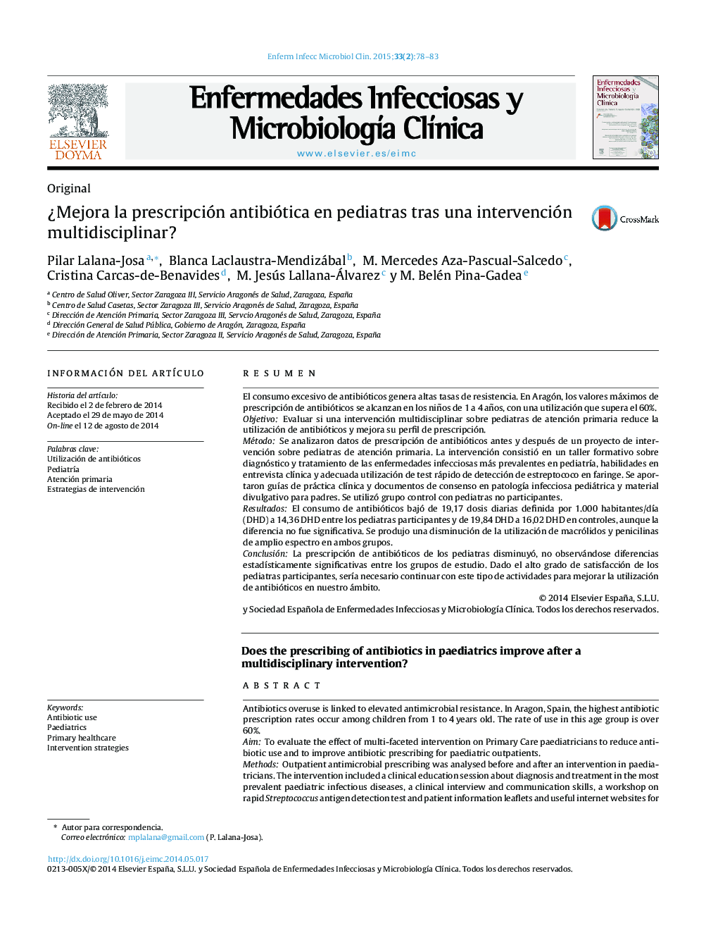 Â¿Mejora la prescripción antibiótica en pediatras tras una intervención multidisciplinar?