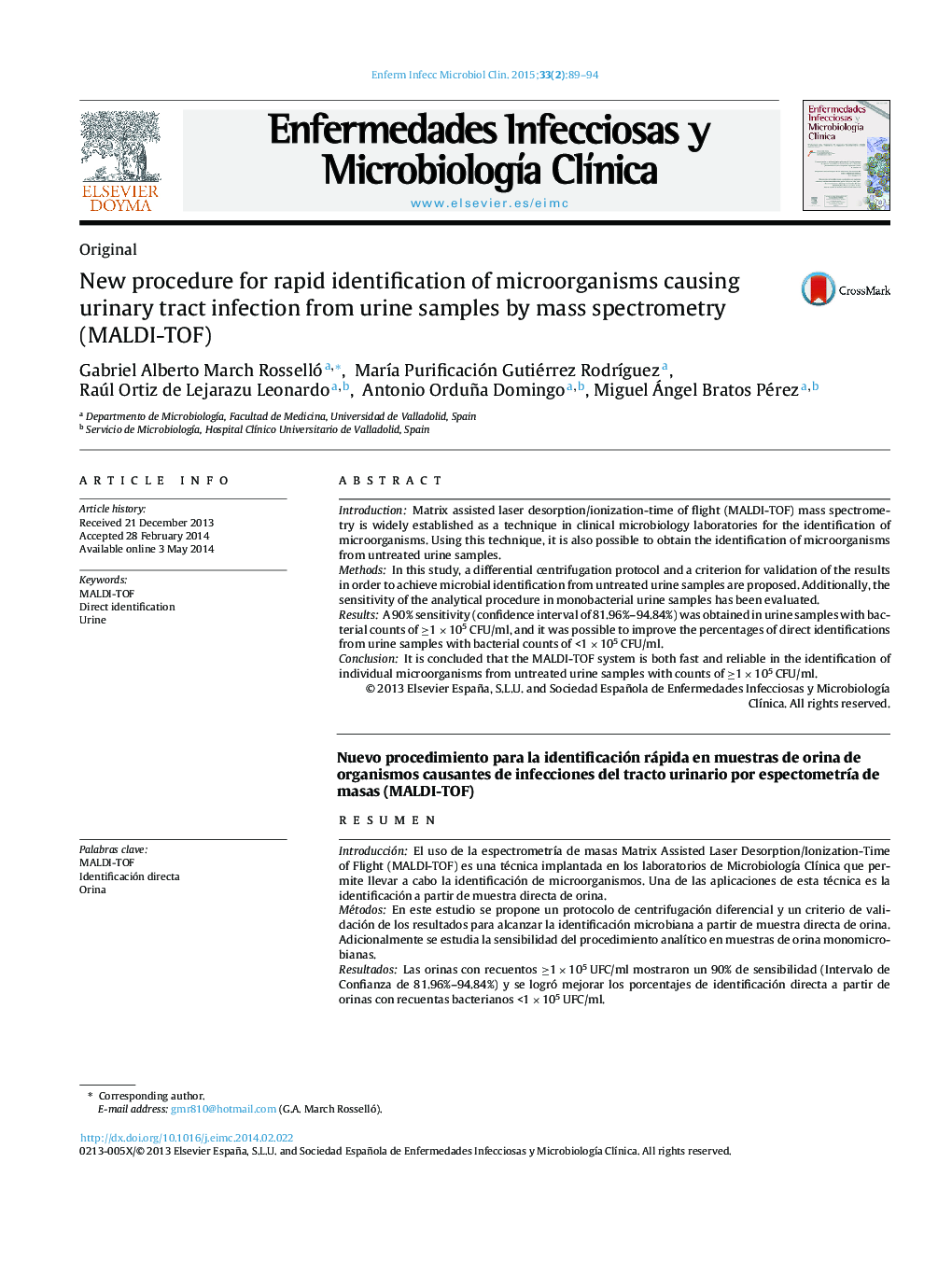 New procedure for rapid identification of microorganisms causing urinary tract infection from urine samples by mass spectrometry (MALDI-TOF)