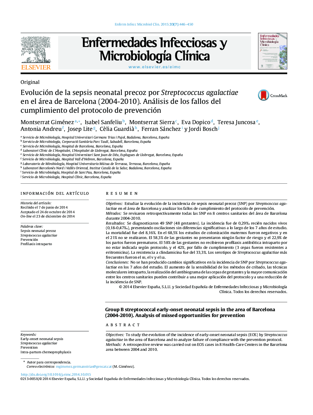 Evolución de la sepsis neonatal precoz por Streptococcus agalactiae en el área de Barcelona (2004-2010). Análisis de los fallos del cumplimiento del protocolo de prevención