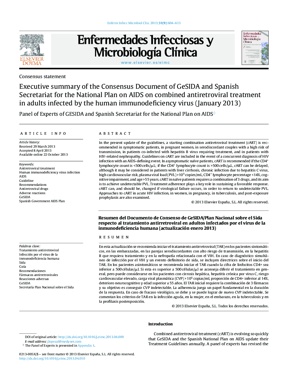 Executive summary of the Consensus Document of GeSIDA and Spanish Secretariat for the National Plan on AIDS on combined antiretroviral treatment in adults infected by the human immunodeficiency virus (January 2013)