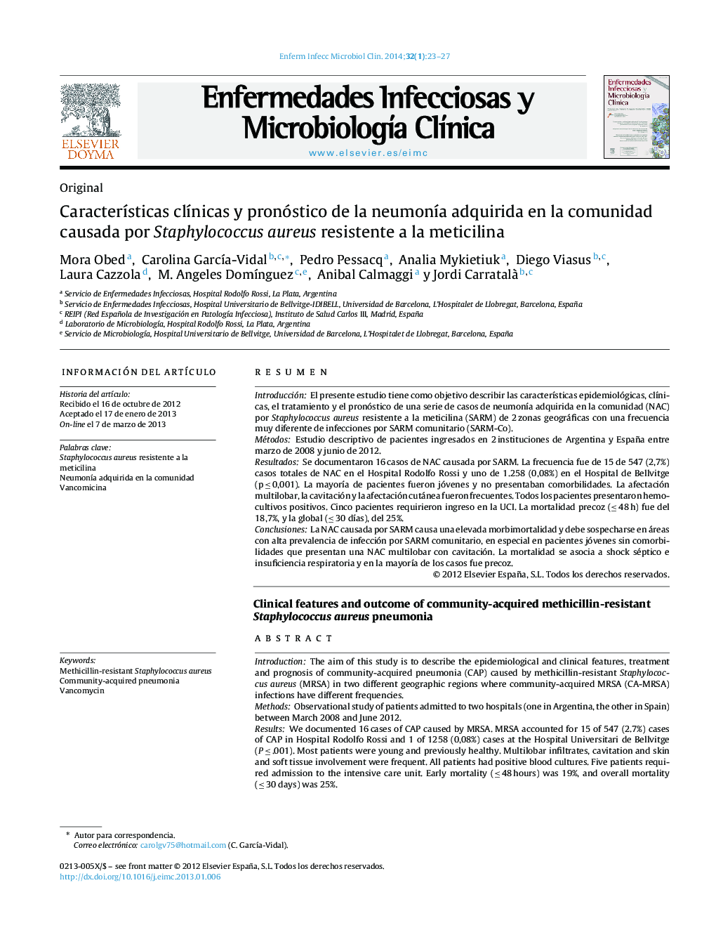 Características clínicas y pronóstico de la neumonía adquirida en la comunidad causada por Staphylococcus aureus resistente a la meticilina