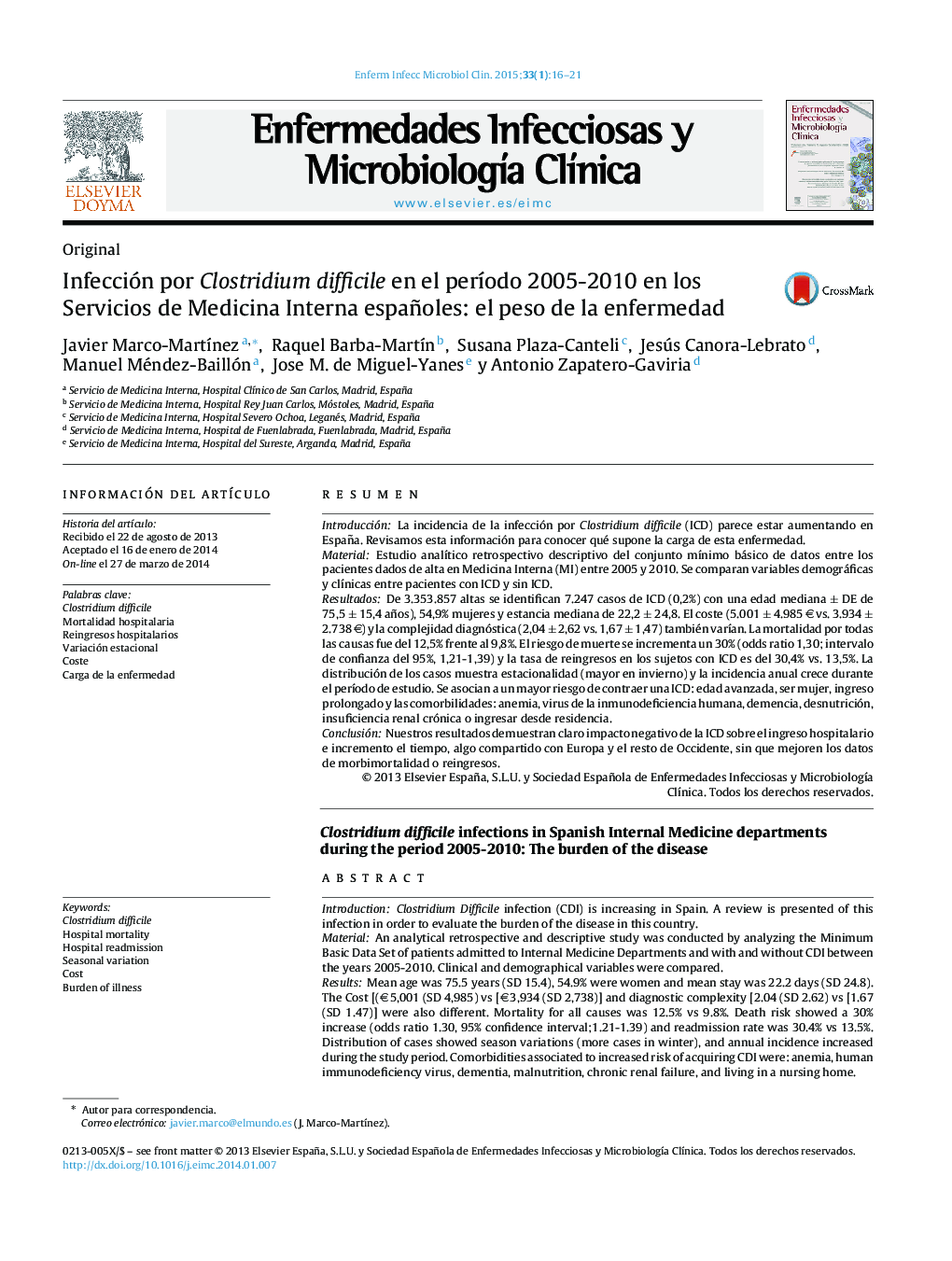 Infección por Clostridium difficile en el período 2005-2010 en los Servicios de Medicina Interna españoles: el peso de la enfermedad
